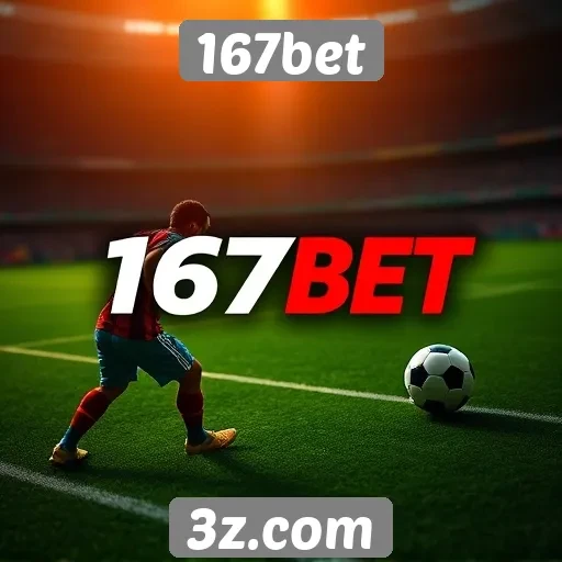 Evolução do mercado de apostas e a 167bet
